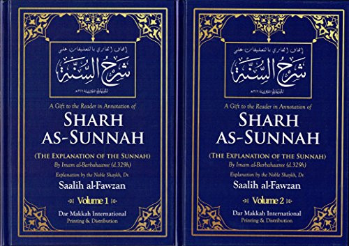Sharh As-sunnah Explanation of the Sunnah By Imam Al-barbahari - 2 Vol