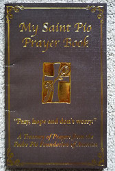 My Saint Pio Prayer Book