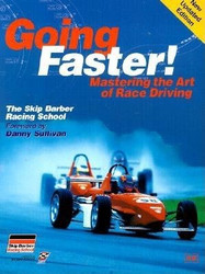 Going Faster! - Mastering the Art of Race Driving - The Skip Barber