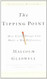 By Malcolm Gladwell - The Tipping Point (1905-07-09)