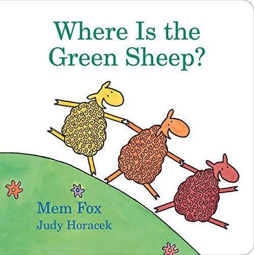 Where Is the Green Sheep? by Mem Fox Judy Horacek (2006-04-04)