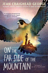 On the Far Side of the Mountain by Jean Craighead George