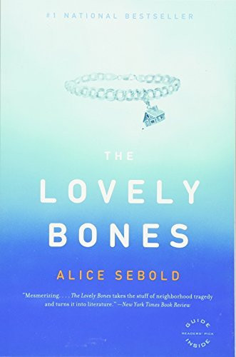 Lovely Bones by Alice Sebold