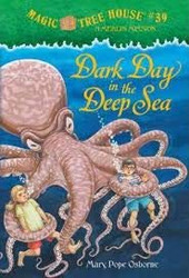 Magic Tree House #39: Dark Day in the Deep Sea
