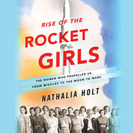 Rise of the Rocket Girls