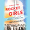 Rise of the Rocket Girls