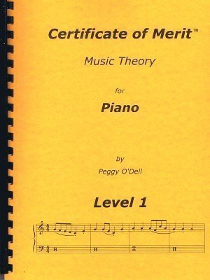 Certificate of Merit Music Theory for Piano Lvolume 1 by Peggy O'Dell -  O'Dell