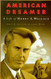 American Dreamer: The Life and Times of Henry A. Wallace by John C.