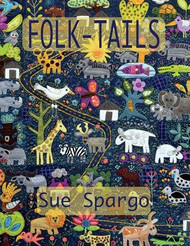 Sue Spargo Folk Tails Pattern Book