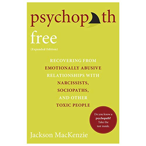 Psychopath Free by Jackson MacKenzie (2015-09-03)