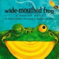 Wide Mouthed Frog by Keith Faulkner (1996-03-02)