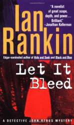 Let It Bleed (Inspector Rebus Novels) by Ian Rankin (1998-09-15)