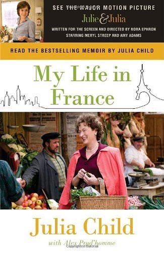 My Life in France by Julia Child (2006-08-01)