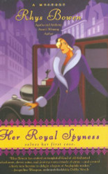Her Royal Spyness by Rhys Bowen (2007-07-03)