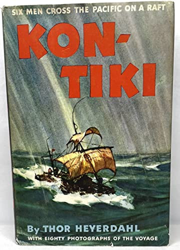 Kon-Tiki Expedition by Thor Heyerdahl (1950-12-05)