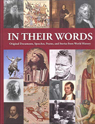 In Their Own Words: Original Documents Speeches Poems and Stories