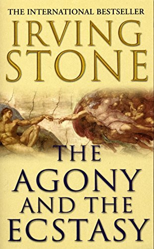 Agony And The Ecstasy by Irving Stone (1990-01-01)