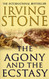 Agony And The Ecstasy by Irving Stone (1990-01-01)