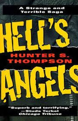 Hunter Thompson's Hell's Angels