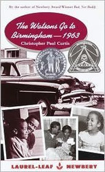 Watsons Go to Birmingham--1963 by Christopher Paul Curtis