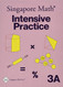 Primary Math Intensive Practice 3A and 3B