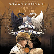 Quests for Glory: The School for Good and Evil Book 4