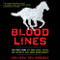 Bloodlines: The True Story of a Drug Cartel the FBI and the Battle