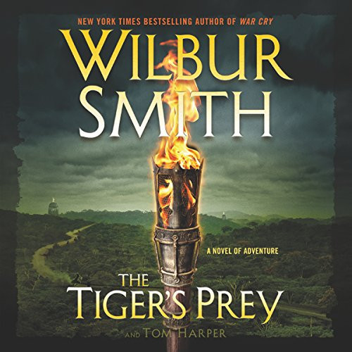 TheTiger's Prey: A Novel of Adventure