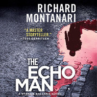 Echo Man: A Novel of Suspense