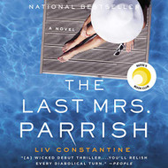 Last Mrs. Parrish: A Novel