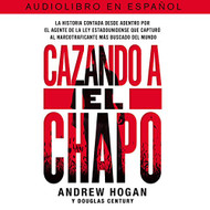 Cazando a El Chapo [Hunting El Chapo]