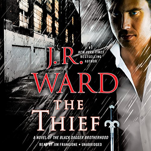 Thief: A Novel of the Black Dagger Brotherhood