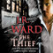 Thief: A Novel of the Black Dagger Brotherhood