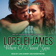 When I Need You: The Need You Series