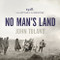 No Man's Land: 1918 the Last Year of the Great War Audible Book