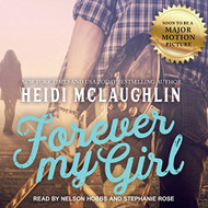 Forever My Girl: The Beaumont Series Book 1