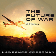 Future of War: A History