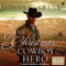 Christmas Cowboy Hero: Heart of Texas