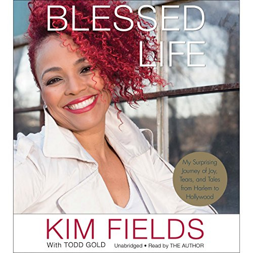 Blessed Life: My Surprising Journey of Joy Tears and Tales from