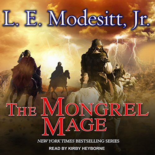 Mongrel Mage: Saga of Recluce Book 19