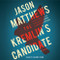 Kremlin's Candidate: The Red Sparrow Trilogy Book 3