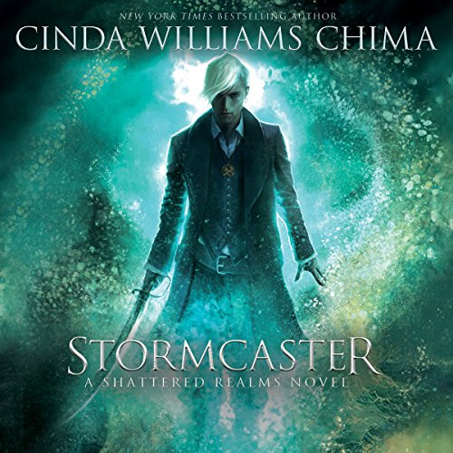 Stormcaster: Shattered Realms Book 3