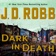 Dark in Death: In Death Book 46