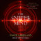 Sniper Mind: Eliminate Fear Deal with Uncertainty and Make