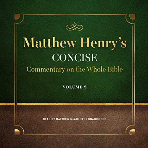 Matthew Henry's Concise Commentary on the Whole Bible volume 2