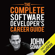 Complete Software Developer's Career Guide