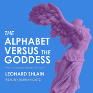 Alphabet Versus the Goddess