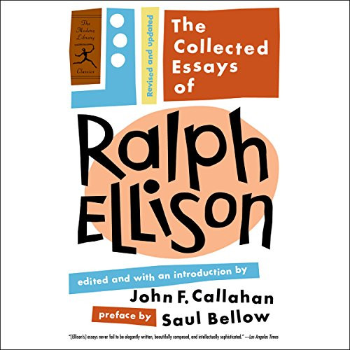 Collected Essays of Ralph Ellison