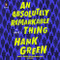 Absolutely Remarkable Thing: A Novel