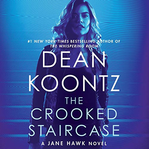 Crooked Staircase: A Jane Hawk Novel (Jane Hawk Book 3)
